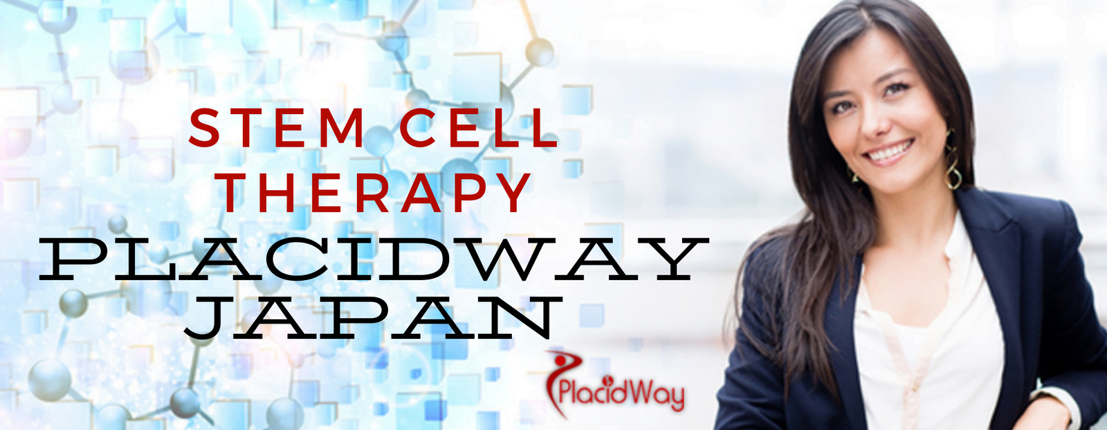PlacidWay Japan-Stem Cell Therapy