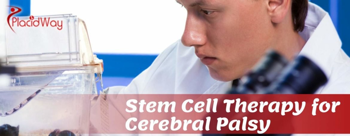Stem Cell Therapy for Cerebral Palsy