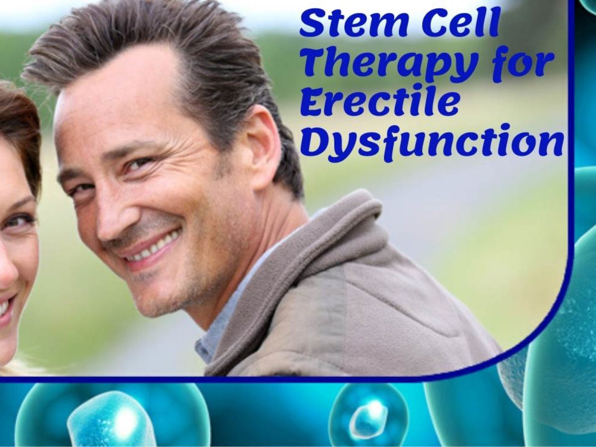 Erectile Dysfunction Treatment With Stem Cell Therapy