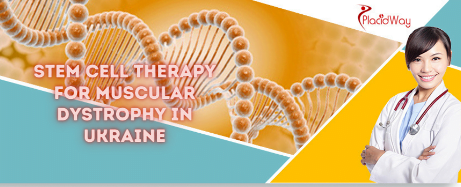 Stem Cell Therapy for Muscular Dystrophy in Ukraine