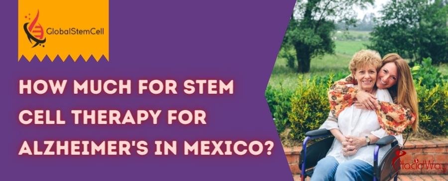 stem cell therapy for Alzheimer's in Mexico