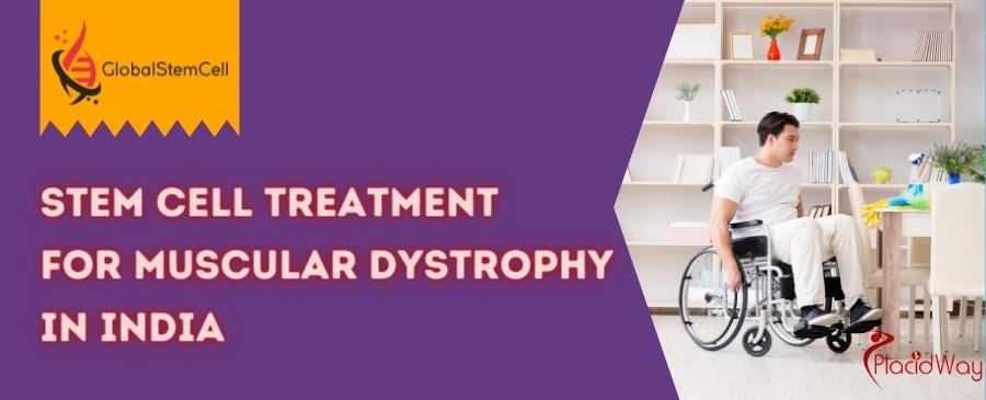 Stem Cell Treatment For Muscular Dystrophy in India