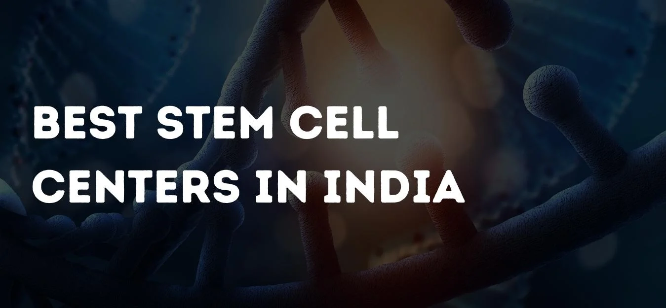 Stem Cell Centers in India