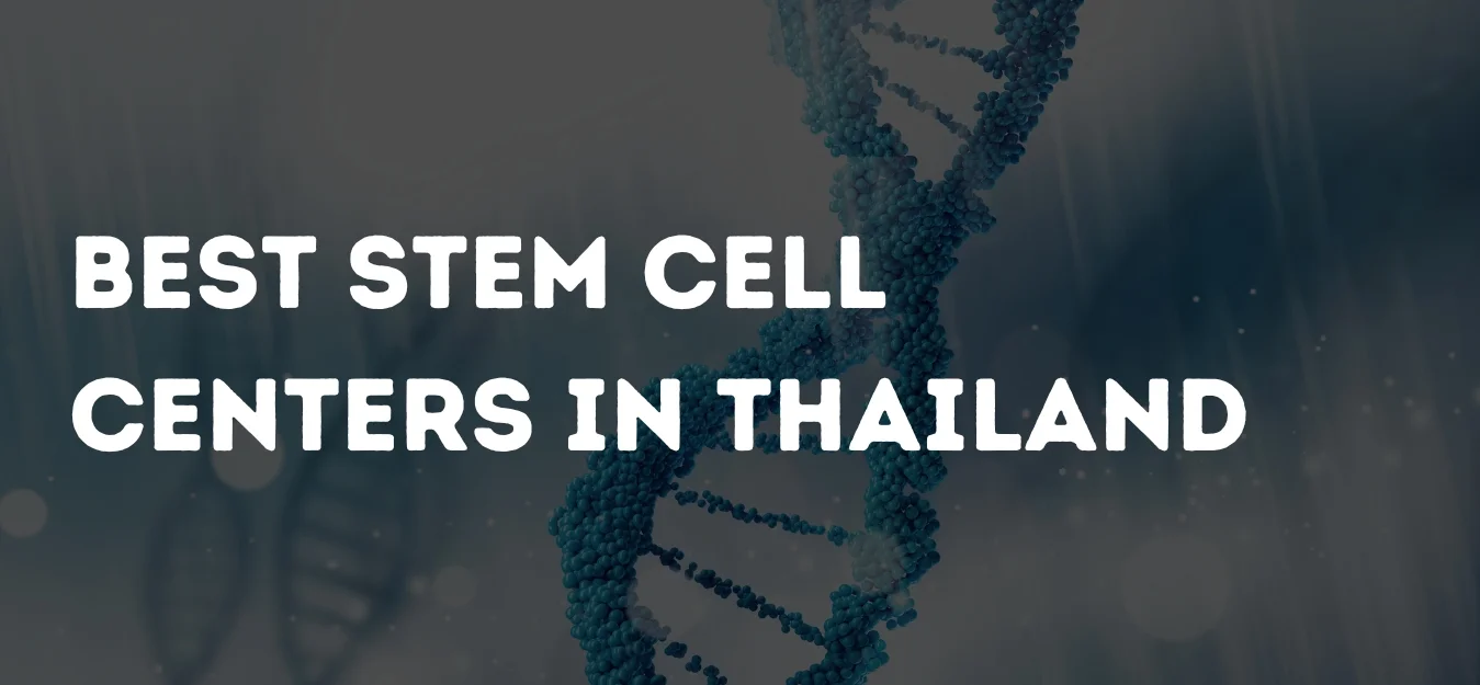 Stem Cell Centers in Thailand