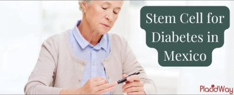 Stem Cell Therapy for Diabetes in Mexico
