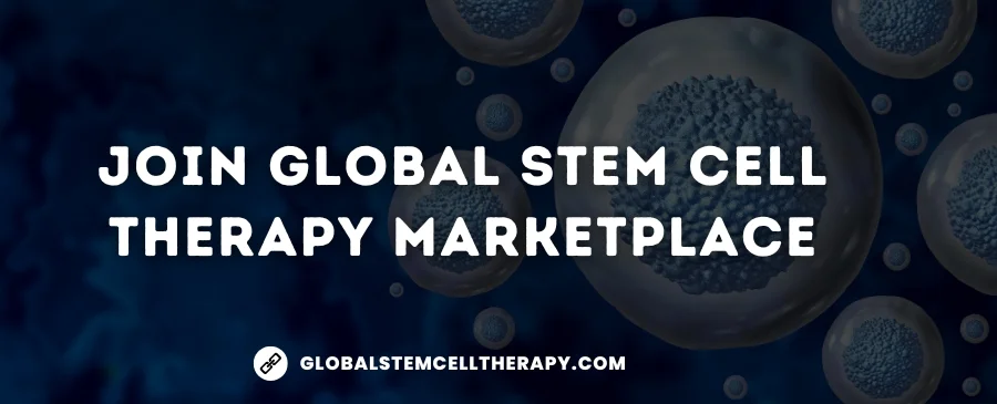 Join Global Stem Cell Therapy Marketplace