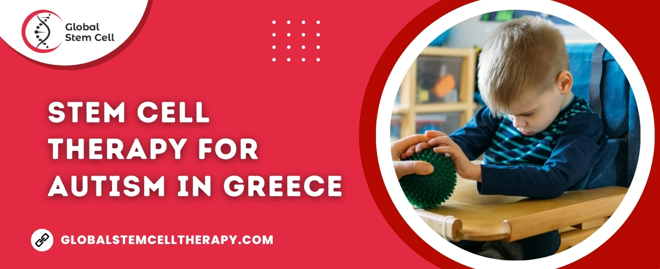 Stem Cell Therapy for Autism in Greece