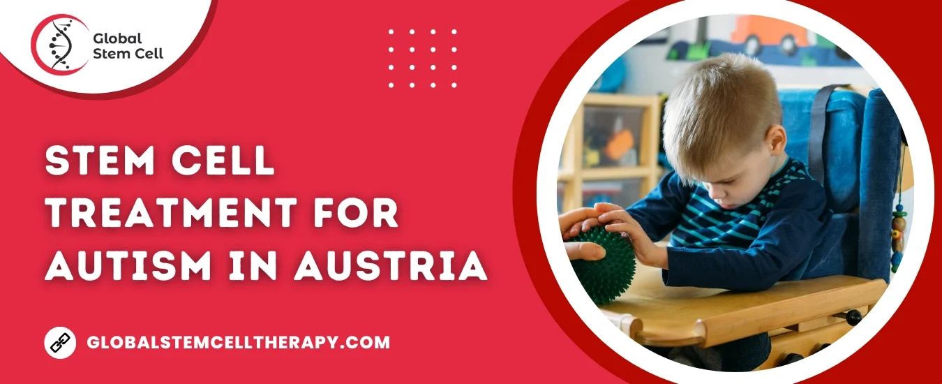 Stem Cell Treatment for Autism in Austria