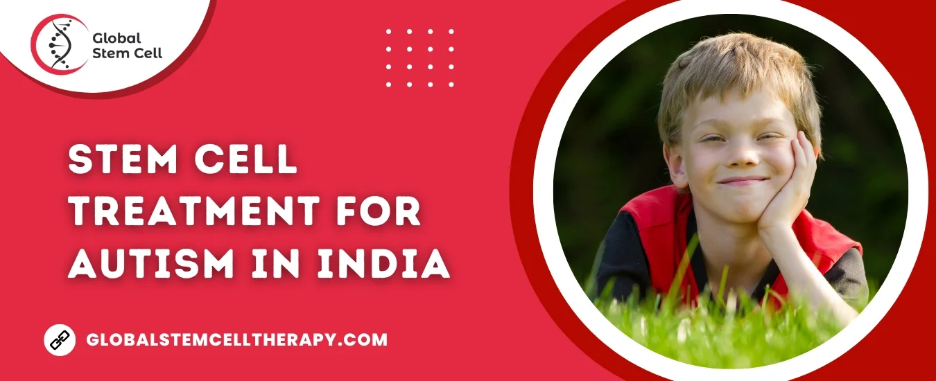 Stem Cell Treatment for Autism in India
