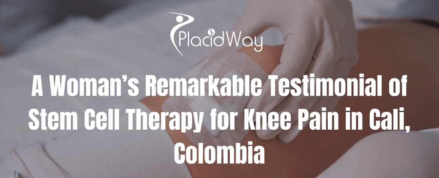 Stem Cell Therapy for Knee Pain in Cali, Colombia Testimonial