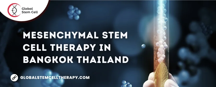 Mesenchymal Stem Cell Therapy in Bangkok Thailand