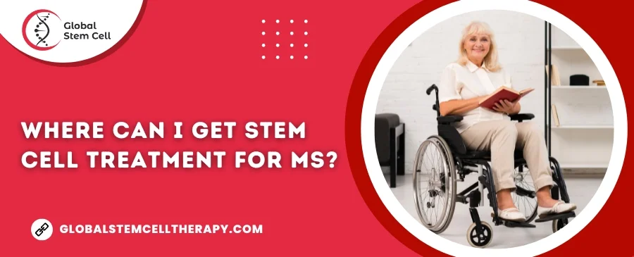 where can i get stem cell treatment for ms?