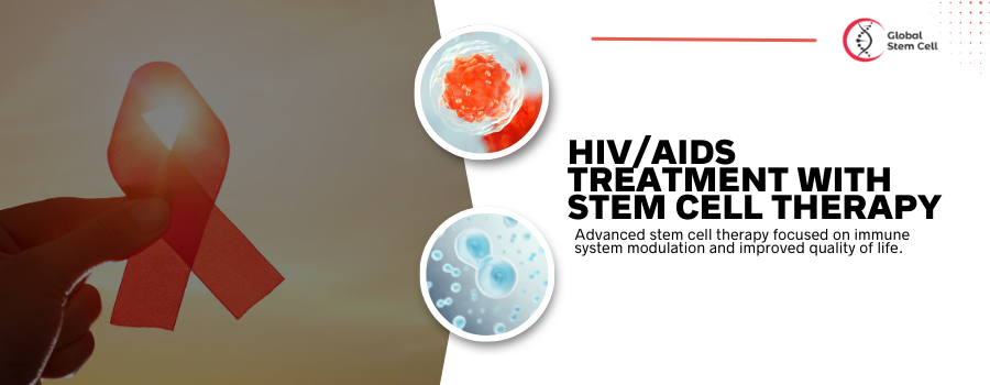 HIV/AIDS Treatment with Stem Cell Therapy