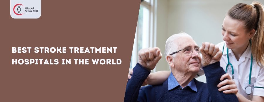 Best Stroke Treatment Hospitals in the World