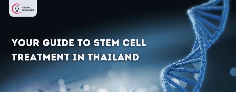 Stem Cell Treatment in Thailand