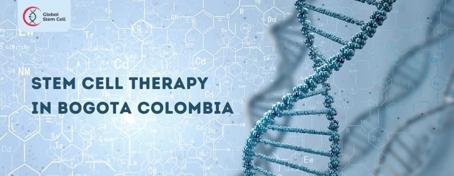 Stem Cell Therapy in Bogota Colombia