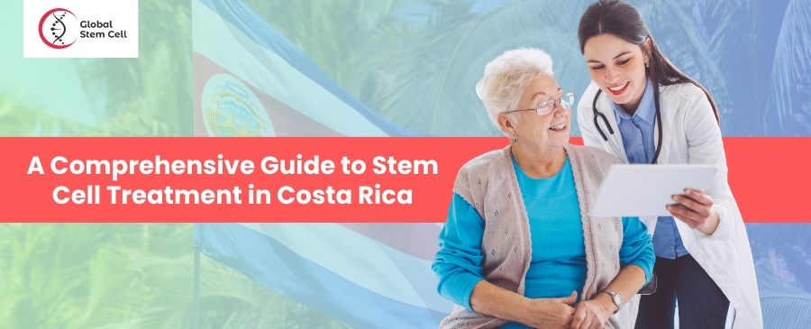 Stem Cell Treatment in Costa Rica