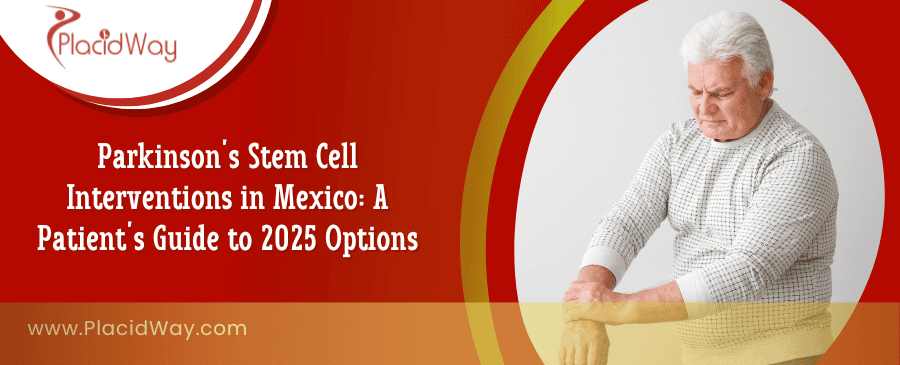 Affordable-Parkinson-Stem-Cell-Therapy-Options-in-Mexico-for-2025