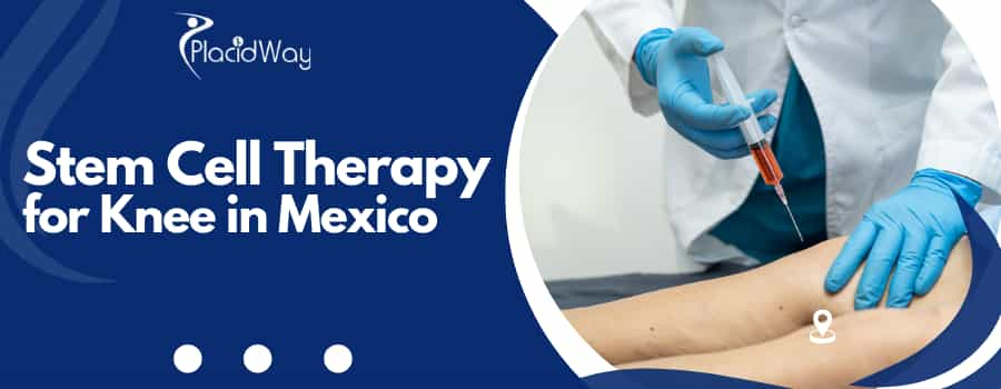 Affordable-Stem-Cell-Therapy-for-Knee-Pain-in-Mexico