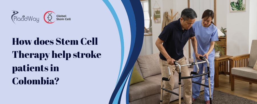 How does Stem Cell Therapy help stroke patients in Colombia
