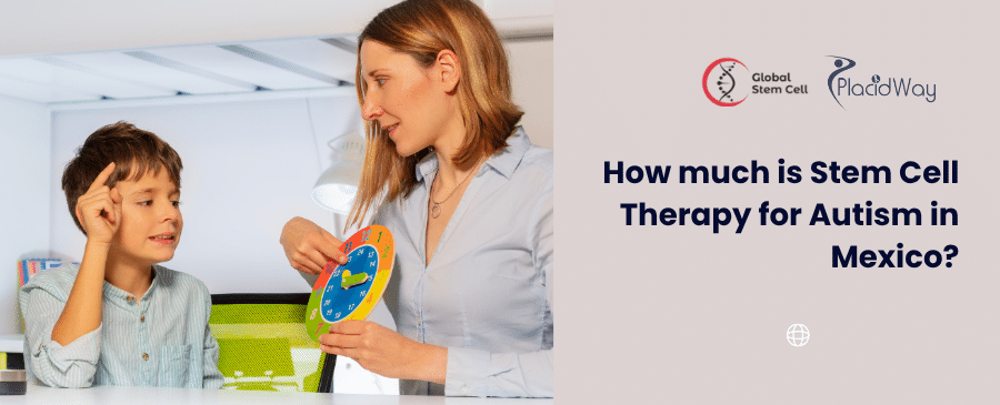 How much is Stem Cell Therapy for Autism in Mexico