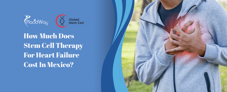 How Much Does Stem Cell Therapy For Heart Failure Cost In