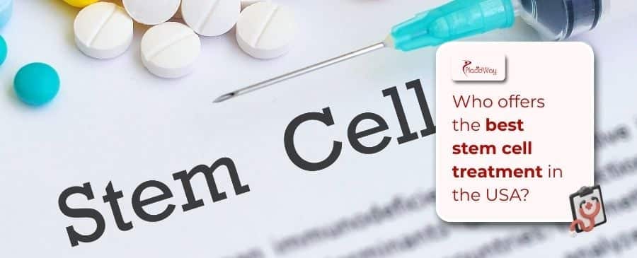 Who Offers The Best Stem Cell Treatment In The Usa?
