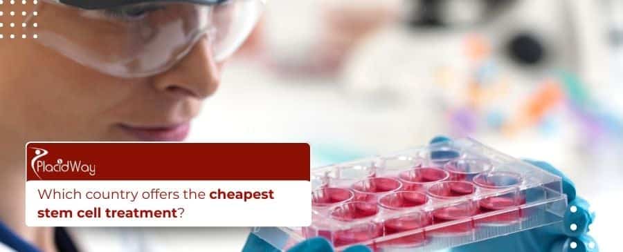 Which country offers the cheapest stem cell treatment?
