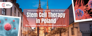 Stem Cell Therapy in Poland
