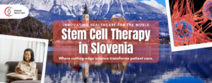 Stem Cell Therapy in Slovenia