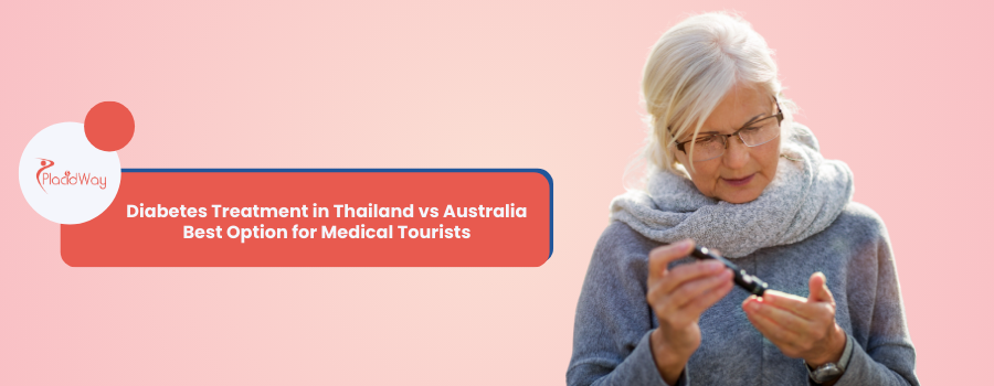 Diabetes Treatment: Thailand vs Australia - Patient Guide