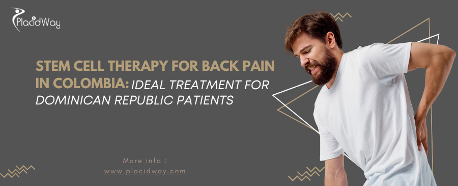 Stem Cell Therapy in Colombia: DR Patient's Path to Relief