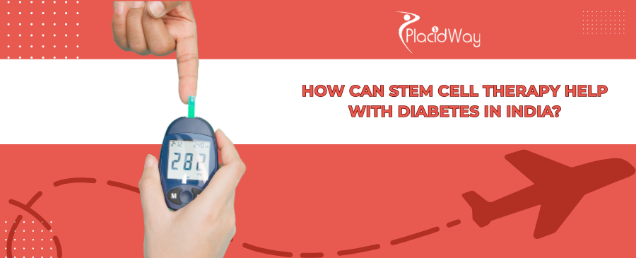 Stem Cell Therapy for Diabetes in India: A Comprehensive Guide