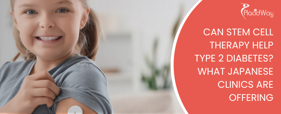 Stem Cell Therapy for Type 2 Diabetes in Japan: Options & Costs