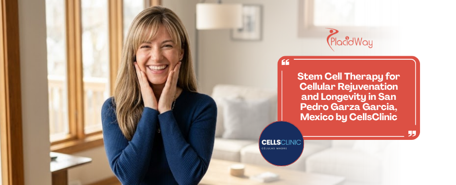 Stem Cell Therapy for Cellular Rejuvenation and Longevity Package in San Pedro Garza Garcia, Mexico by CellsClinic