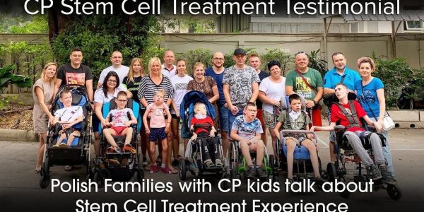 Families with Cerebral Palsy (CP) diagnosed children talk about Stem Cell Treatment Experience