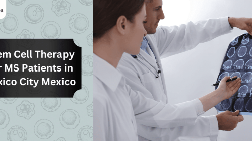 Stem Cell Therapy for MS Patients in Mexico City Mexico